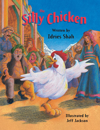 Cover for the children's book The Silly Chicken