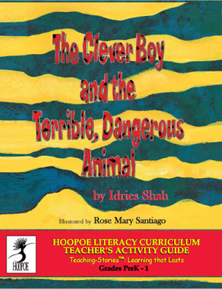 Activity Guide for The Clever Boy and the Terrible, Dangerous Animal